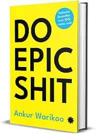 Do Epic Shit [ Ankur Warikoo ]