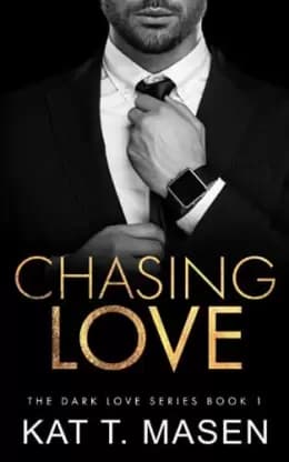 Chasing Love [ Book 1 ]