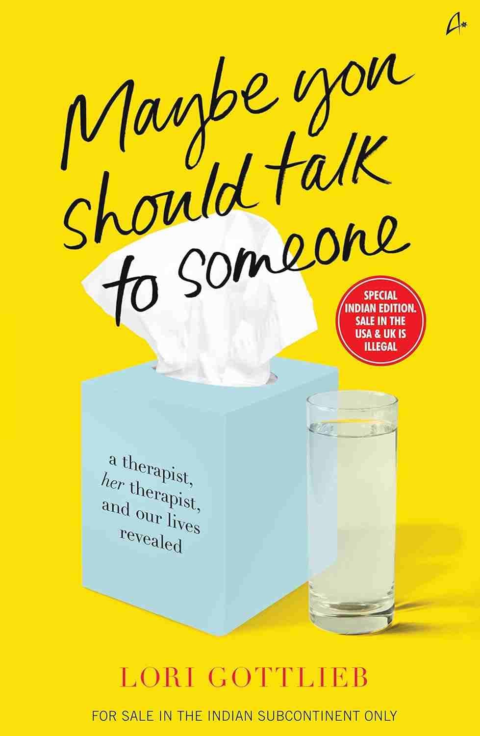 Maybe You Should Talk to Someone  (English, Paperback)