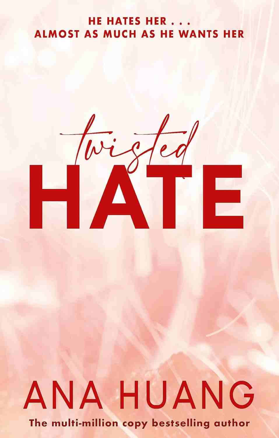 Twisted Hate  (English, Paperback, Huang Ana)