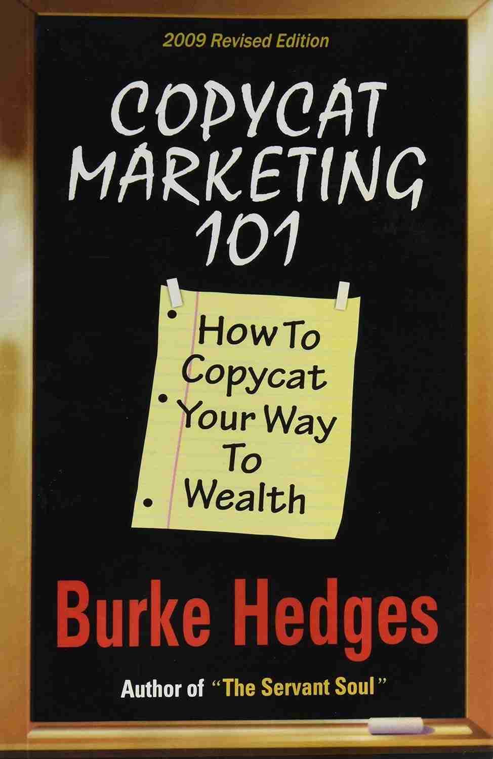 Copycat Marketing 101  (English, Paperback, Hedges Burke)