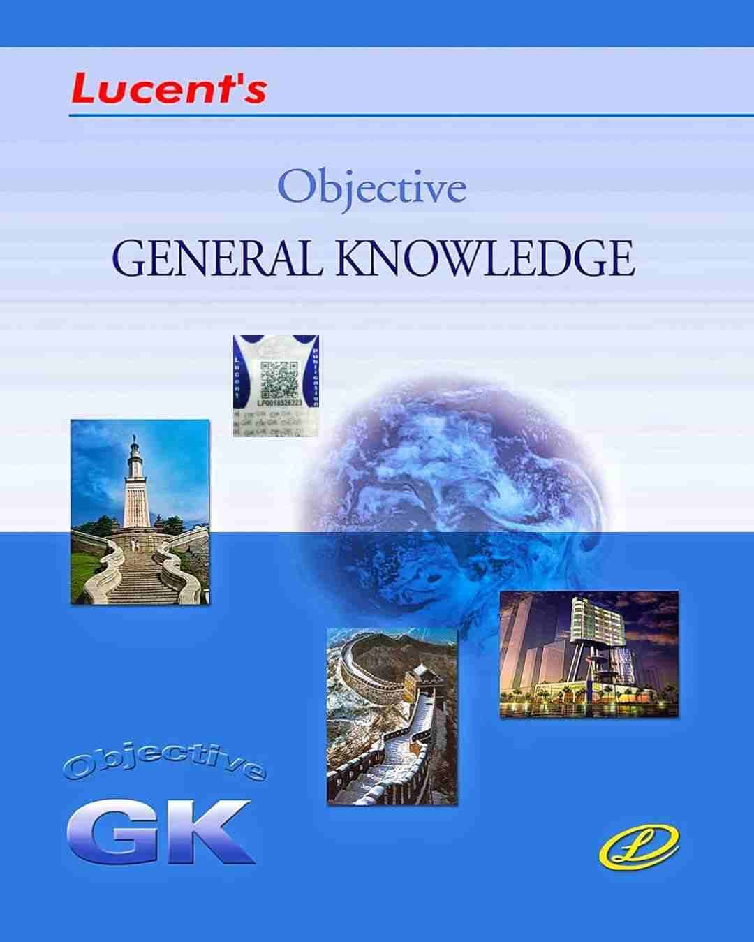 Lucent's Objective General Knowledge ;2023