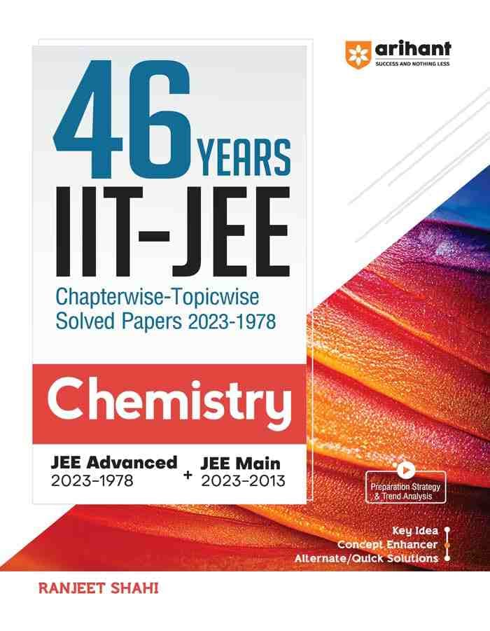 Arihant 46 Years Chemistry (Topicwise Solved Papers)