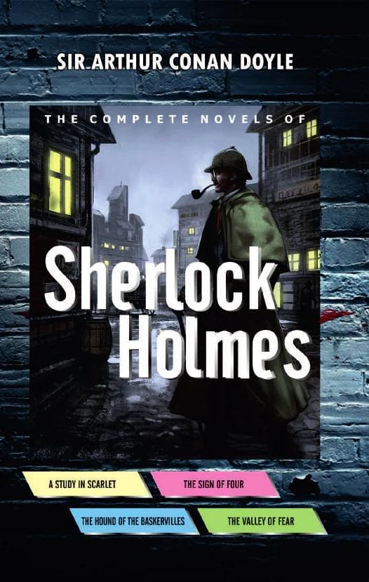 The Complete Novels Of Sherlock Holmes