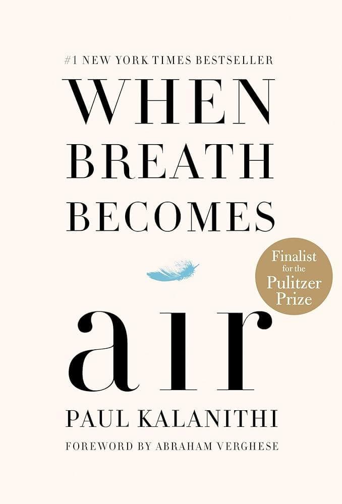 When Breath Becomes Air [ Hardcover ]